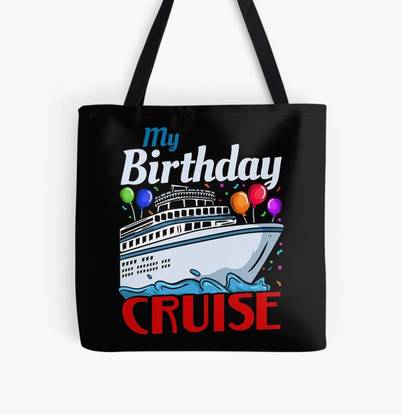 Birthday Cruise Cruising Cruise Ship Tote Bag for Sale by CreativeGiftShp