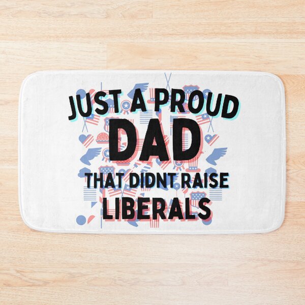 Item preview, Just A Proud Dad That Didnt Raise Liberals Shirt designed and sold by biwdrawing.