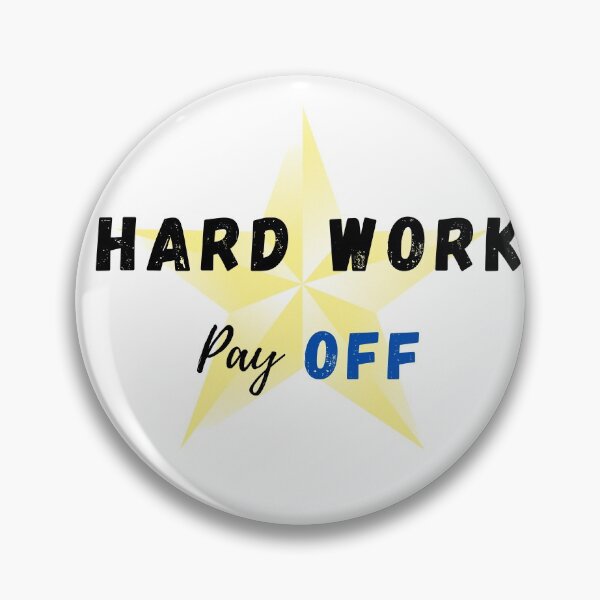Item preview, Hardwork pay off designed and sold by Shenuka93.