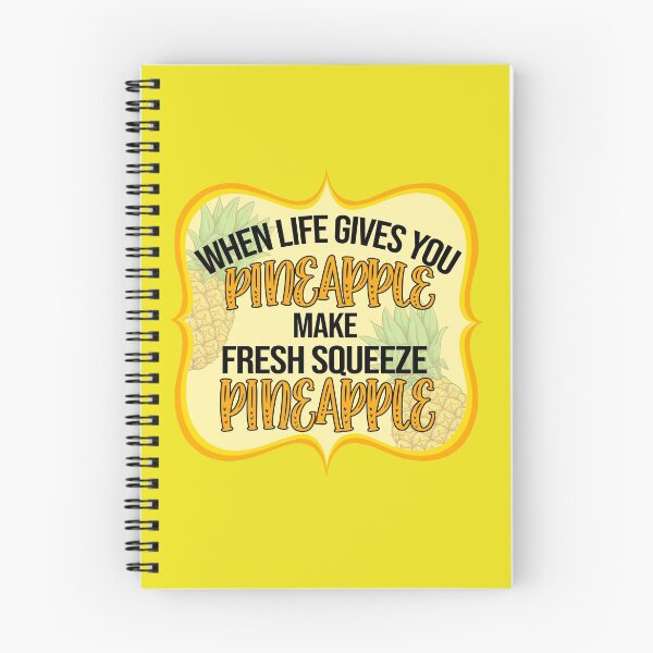 Item preview, When Life gives you Pineapple make Fresh Squeeze Pineapple designed and sold by WaveOcean123.