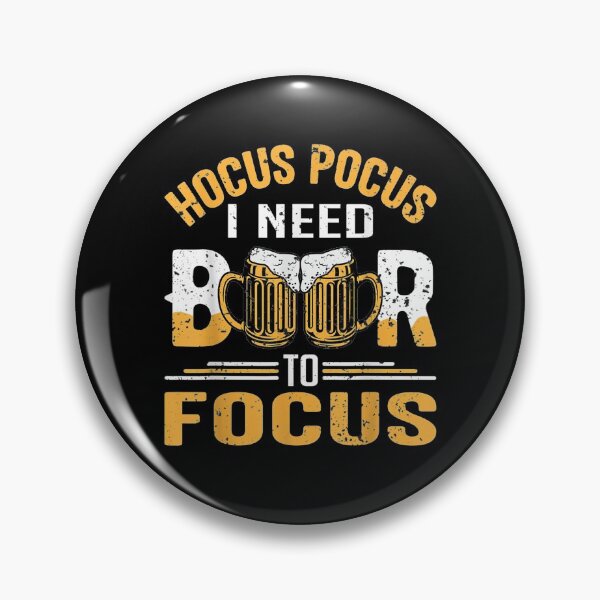 Item preview, Hocus Pocus I Need Beer To Focus Drinking Father's Day Beer  designed and sold by anniet33.