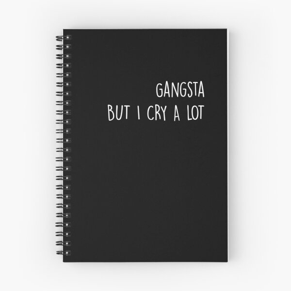 Item preview, Gangsta But I Cry A Lot  designed and sold by maizreo.