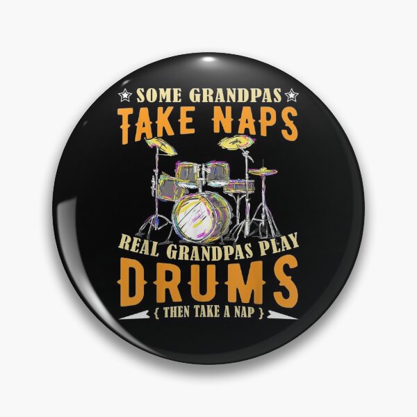 Item preview, Some Grandpas Take Naps Real Grandpas Play Drums Drummer  designed and sold by anniet33.