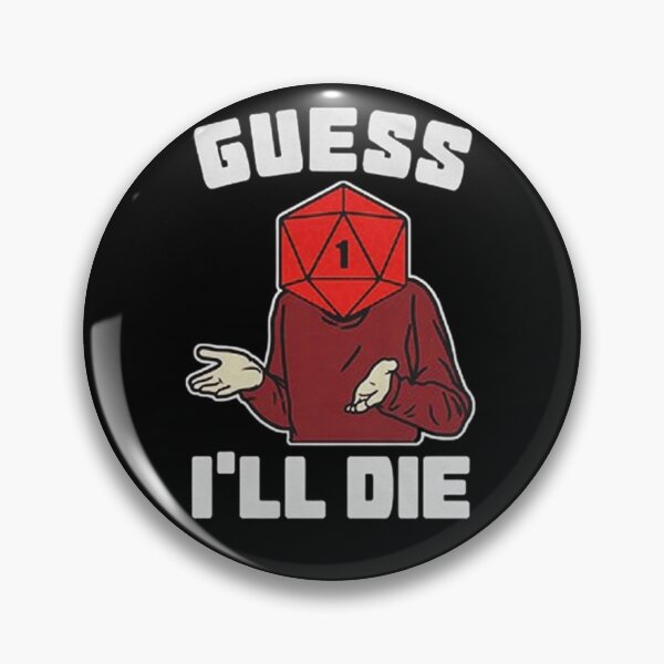 Item preview, Guess i'll Die designed and sold by HasnaanMohsin.