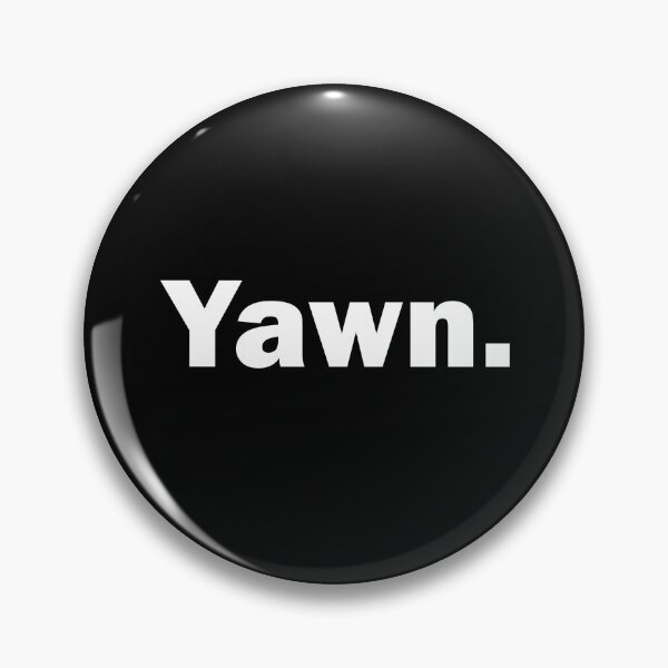 Item preview, Yawn designed and sold by AskBeeves.