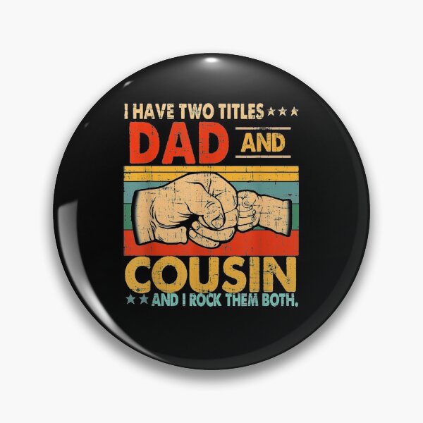 Item preview, I Have Two Titles Dad And Cousin Fathers Day  designed and sold by maizreo.