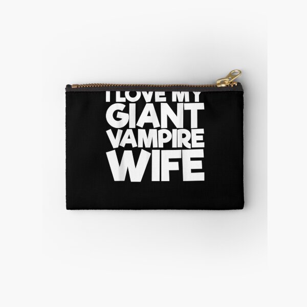 Item preview, I Love My Giant Vampire Wife Birthday  designed and sold by anniet33.