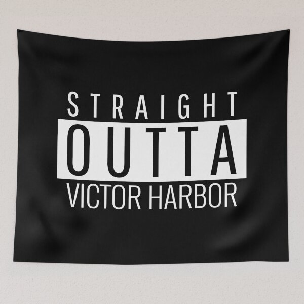 Item preview, Straight Outta Victor Harbor South Australia  designed and sold by Teelogic.