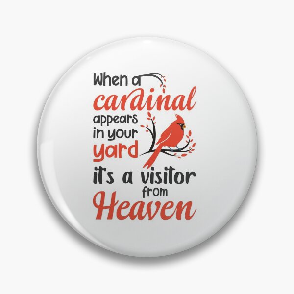 Item preview, When a Cardinal appears in your yard it's a visitor from the heaven designed and sold by OrnamentallyYou.