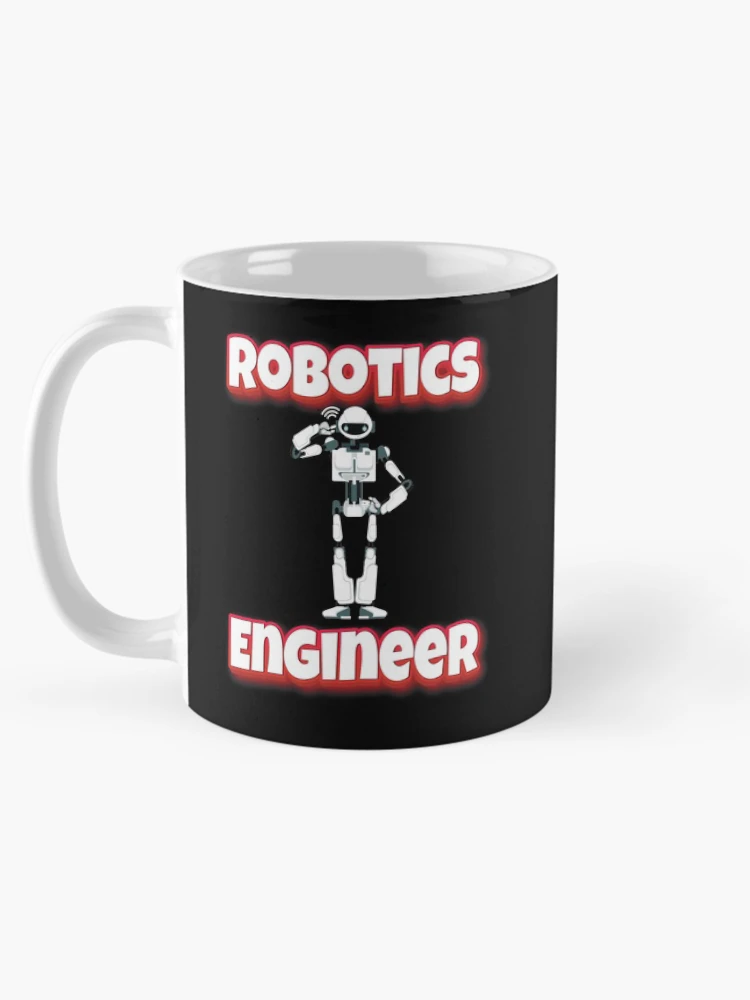 Thumbnail 5 of 6, Coffee Mug, Robotics Engineer designed and sold by ProjectRobotics.