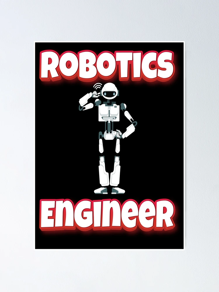 Thumbnail 1 of 3, Poster, Robotics Engineer designed and sold by ProjectRobotics.
