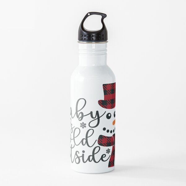 baby its cold outside snowman Water Bottle