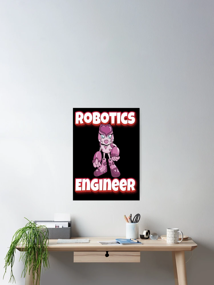 Thumbnail 2 of 3, Poster, Robotics Engineer designed and sold by ProjectRobotics.