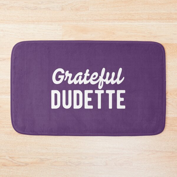 Item preview, Grateful Dudette #4 designed and sold by SalahBlt.