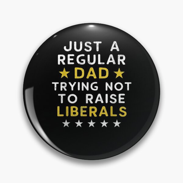 Item preview, Mens Father's Day Just A Regular Dad Trying Not To Raise Liberals  designed and sold by anniet33.