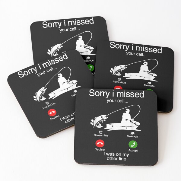 Item preview, Sorry I Missed Your Call Was On Other Line Men Fishing Lover  designed and sold by maizreo.