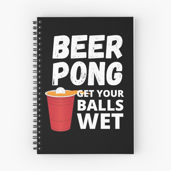 Item preview, Beer Pong Get Your Balls Wet designed and sold by RGRamsey.