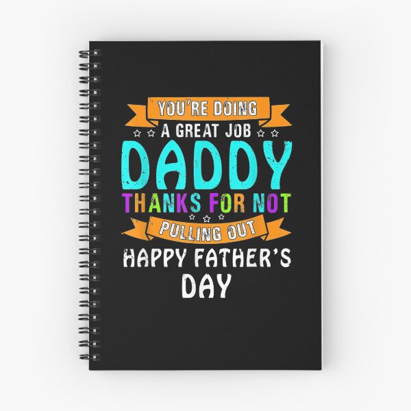 Item preview, You're Doing A Great Job Daddy Thanks For Not Pulling Out  designed and sold by anniet33.