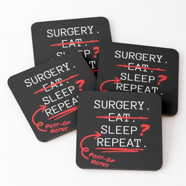Item preview, SURGERY. EAT. SLEEP? REPEAT.  designed and sold by MexaPrint.