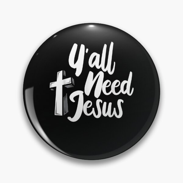 Item preview, Yall Need Jesus For A Cool Christian Sayings  designed and sold by anniet33.