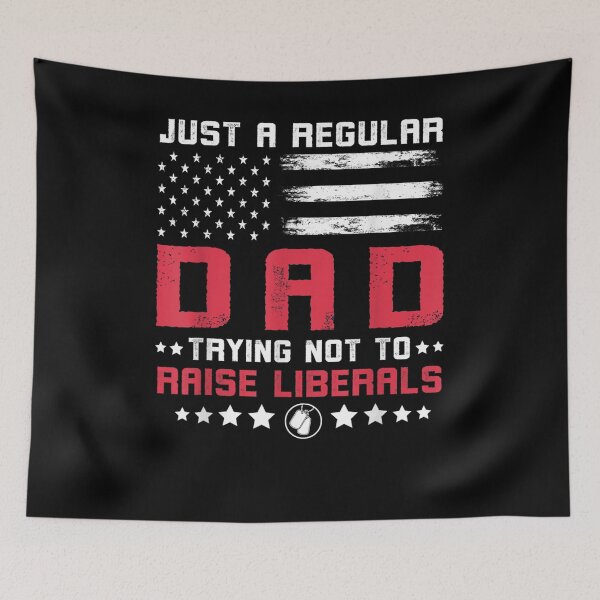 Item preview, Mens Just A Regular Dad Trying Not To Raise Liberals Usa Flag  designed and sold by anniet33.