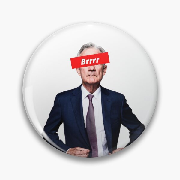 Item preview, Money Printer goes Brrr - Jerome Powell designed and sold by WallStreet Arts.
