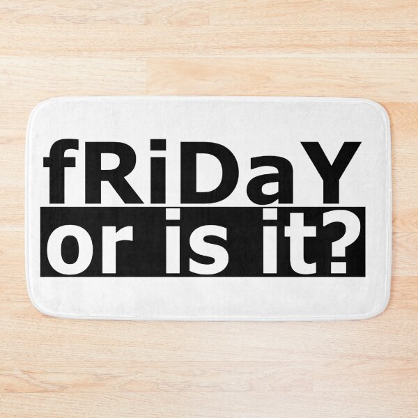 Item preview, Friday or is it?  designed and sold by rednumberone.