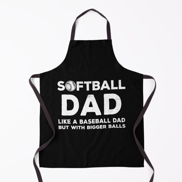 Item preview, Softball Dad Like A Baseball Dad But With Bigger Balls designed and sold by designbychow.