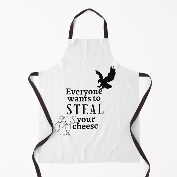 Item preview, Everyone Wants To Steal Your Cheese, Cheese Saying, Quote designed and sold by TheOrbDesigns.