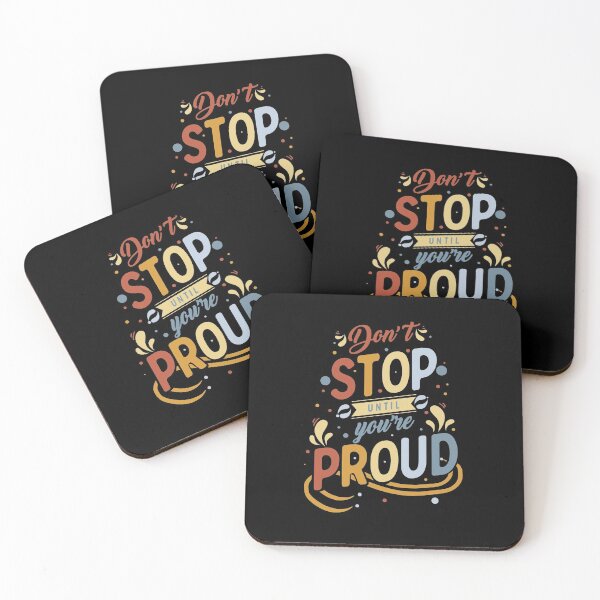 Item preview, Don't Stop Until You're Proud designed and sold by Dutlu.