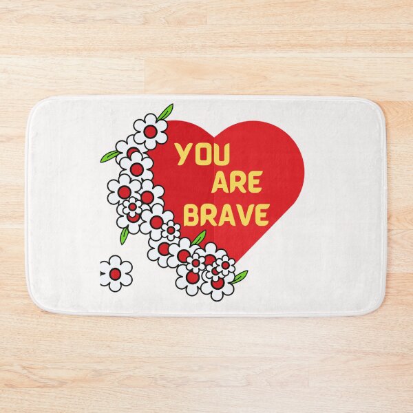 Item preview,  You Are Brave designed and sold by BhavyaBathla.