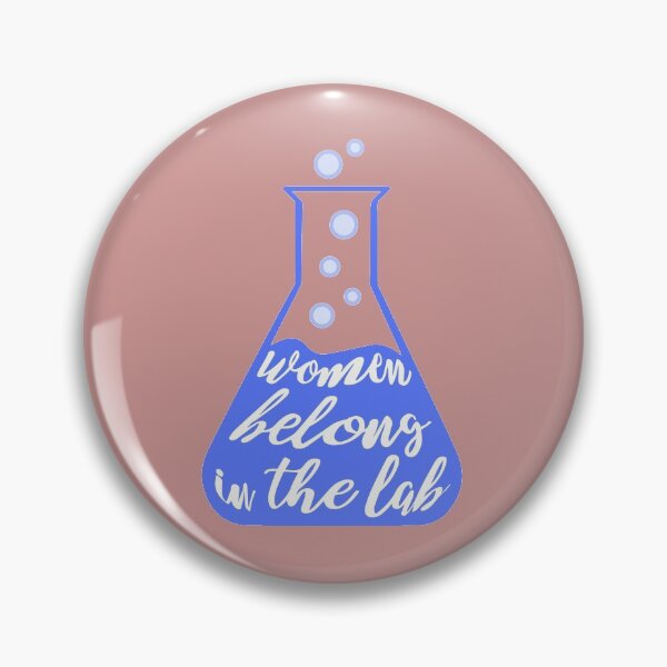 Item preview, Women Belong in the Lab! designed and sold by ethigginson.
