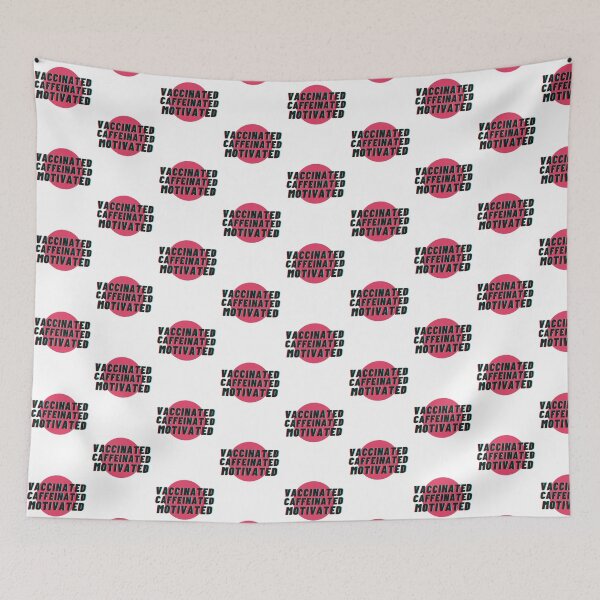 Item preview, Vaccinated Caffeinated Motivated designed and sold by Banjoseph.