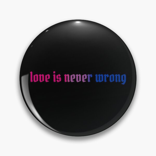 Item preview, love is never wrong - bipride designed and sold by cam <3.