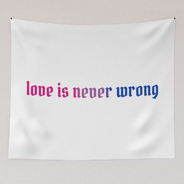 Item preview, love is never wrong - bipride designed and sold by cam <3.