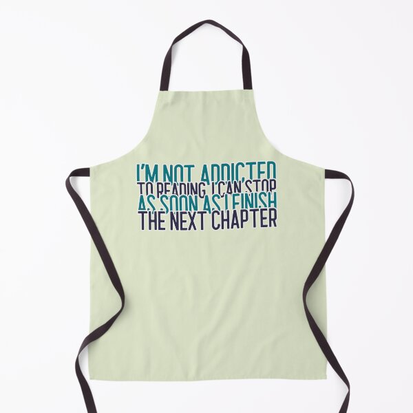 Item preview, Addicted to reading books quote designed and sold by ShineEyePirate.