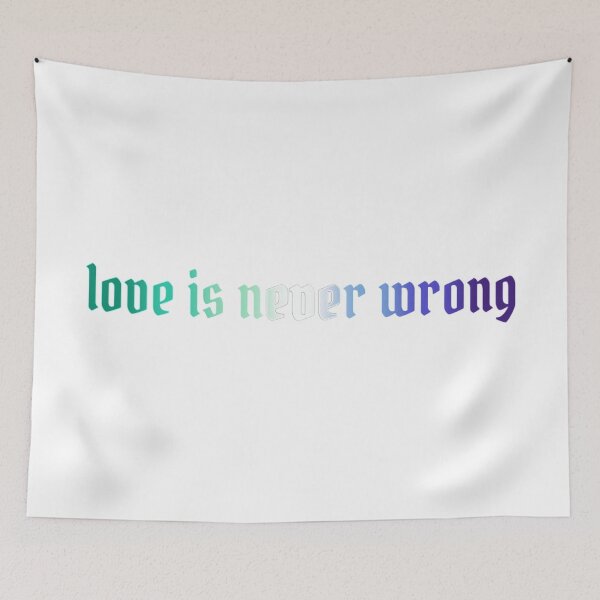 Item preview, love is never wrong - gay mlm pride designed and sold by cam <3.