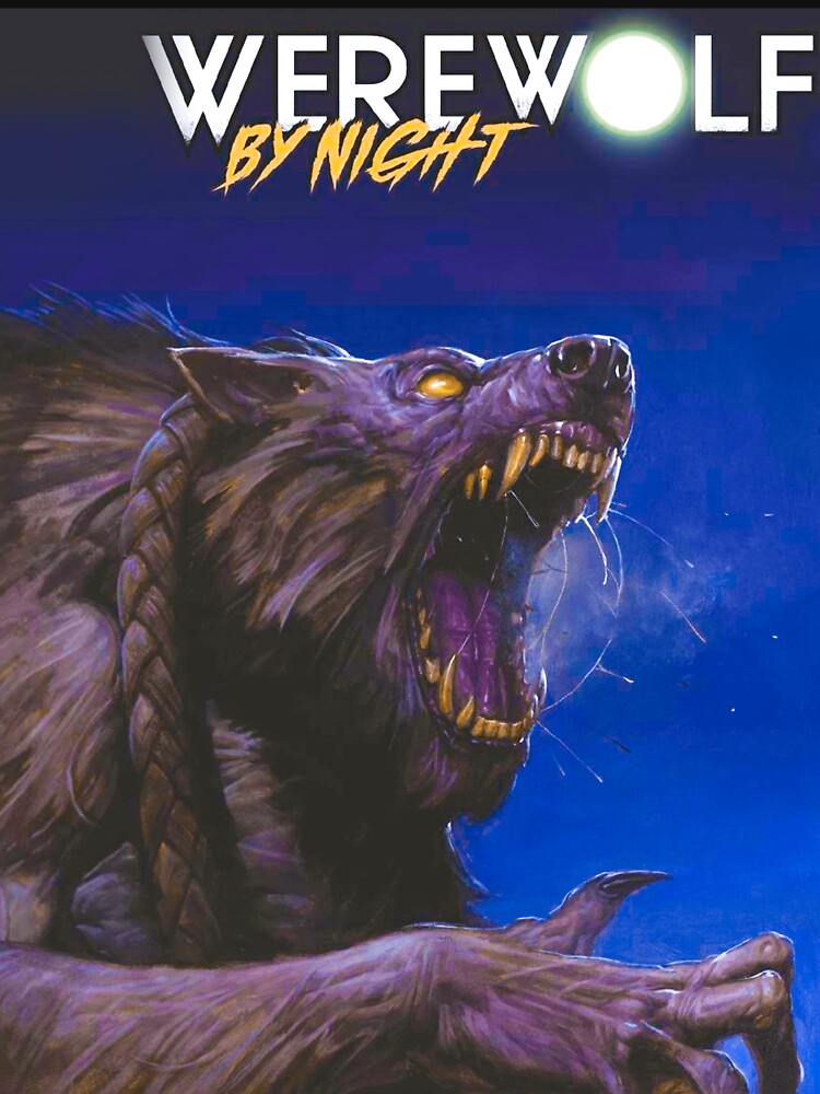 Werewolf By Night  Poster for Sale by shopHulkling