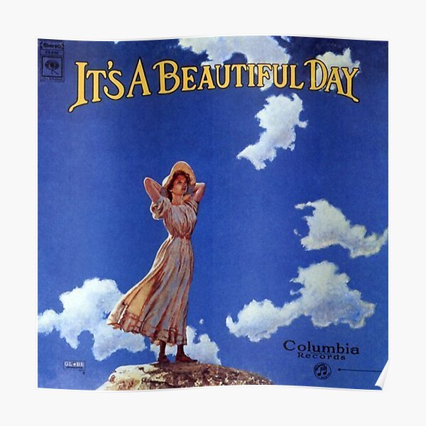 It's a Beautiful Day Album Cover Poster
