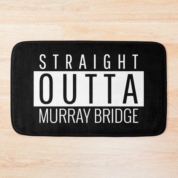 Item preview, Straight Outta Murray Bridge South Australia  designed and sold by Teelogic.