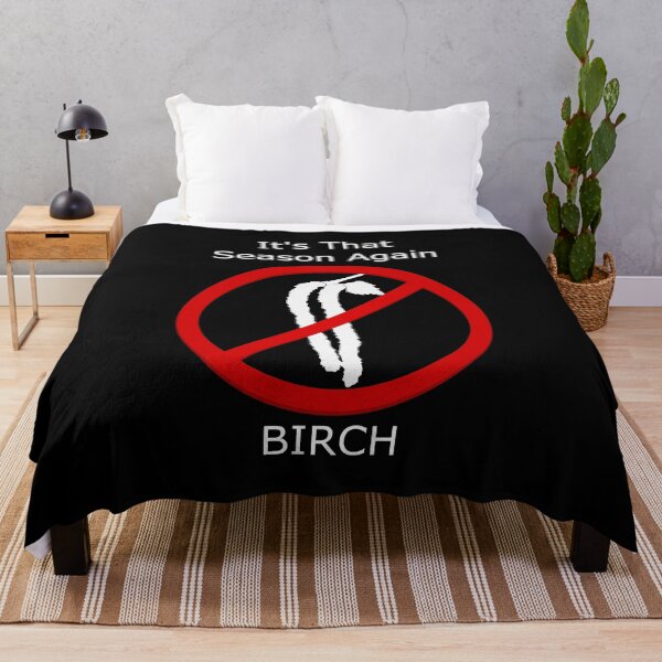 Item preview, It's that season again - Birch allergy, designed and sold by jc007.