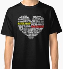Wayhaught quotes - best of ; Classic T-Shirt
