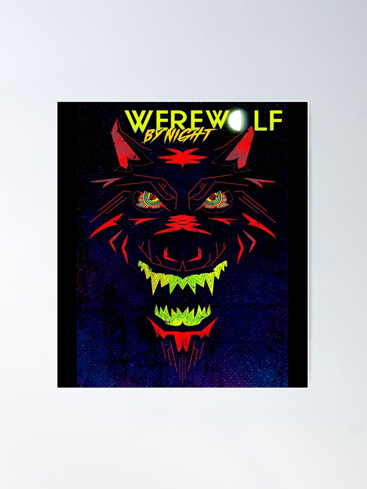 Werewolf by Night Poster for Sale by phylisho