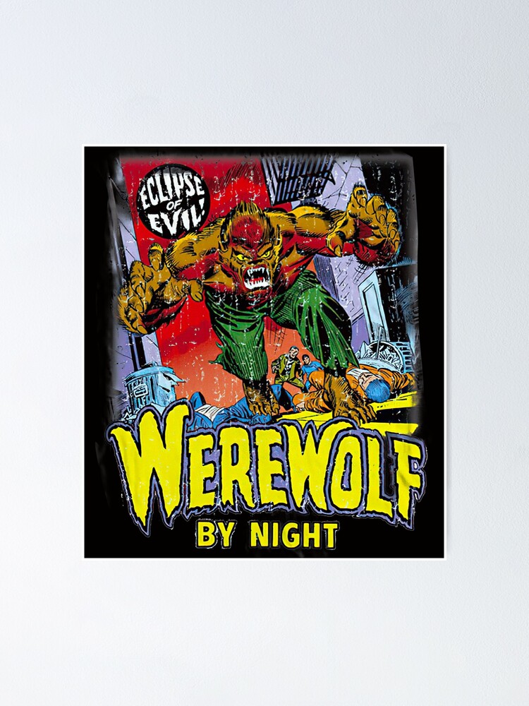 Werewolf By Night  Poster for Sale by shopHulkling