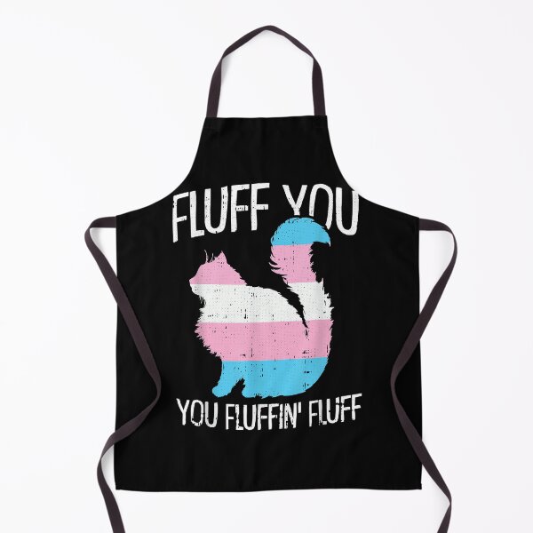 Item preview, Fluff You You Fluffin Fluff Trans-gender Pride Cat LGBT-Q designed and sold by KurtHolt.