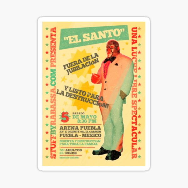 Vista previa del artículo con la obra «Pegatina Lucha Libre El Santo», diseñado y vendido por Mintybatteo.