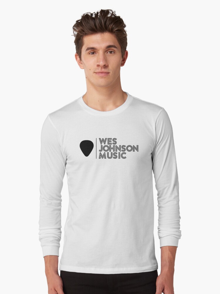 Long Sleeve T-Shirt, Wes Johnson Music designed and sold by wesjohnsonmusic