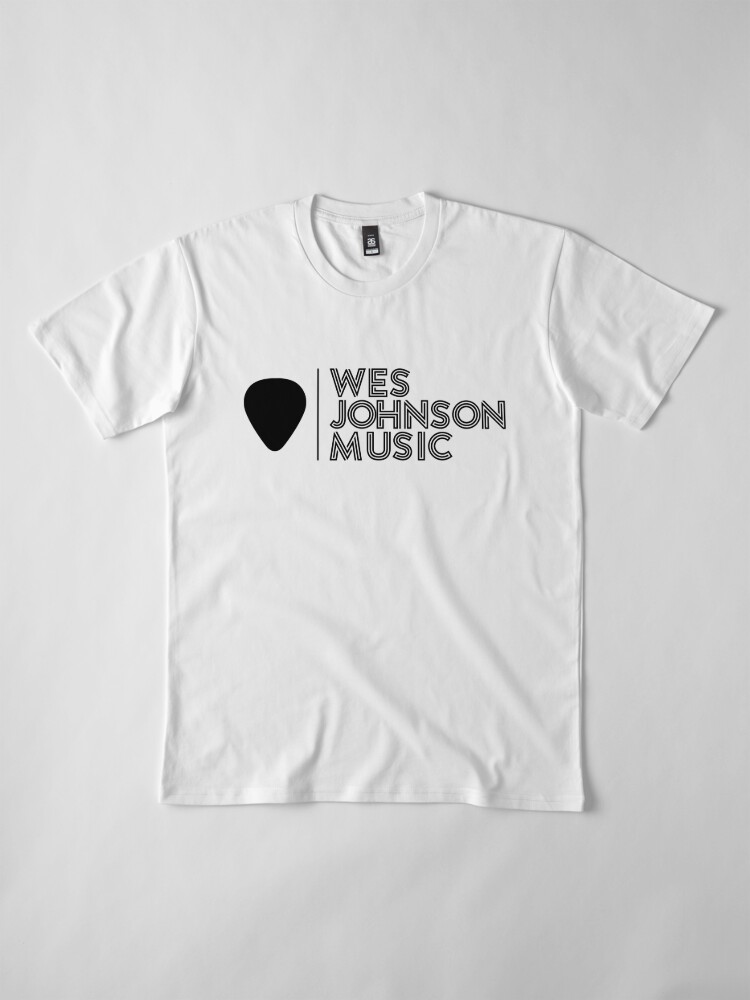 Thumbnail 4 of 6, Premium T-Shirt, Wes Johnson Music designed and sold by wesjohnsonmusic.