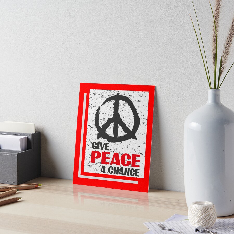 Give Peace A Chance