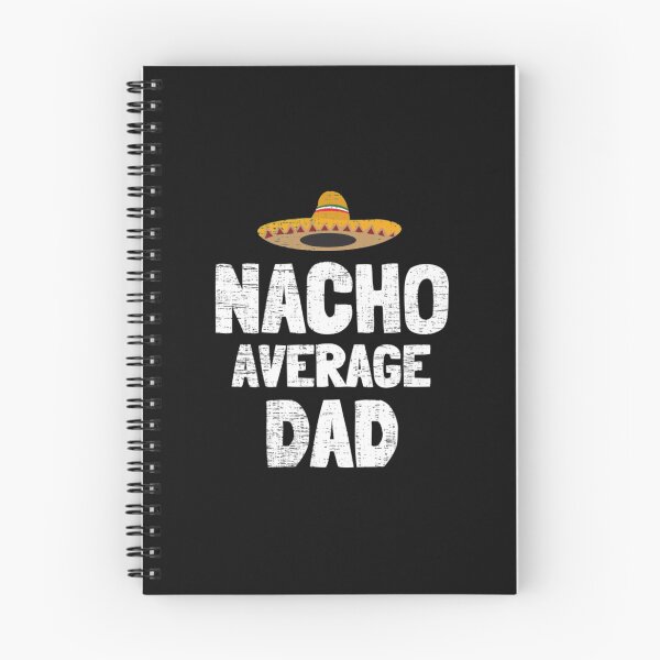 Item preview, Nacho Average StickerNacho Average Dad Mexican Hat  designed and sold by Mintybatteo.